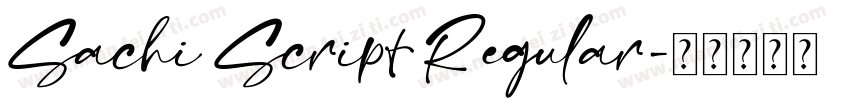 Sachi Script Regular字体转换